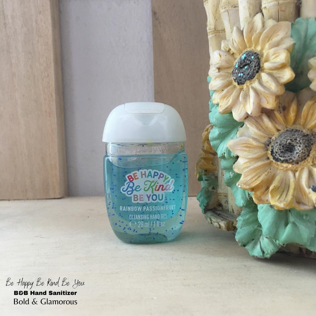 Bath and Body Works Hand Sanitizers | Be Happy Be Kind Be You