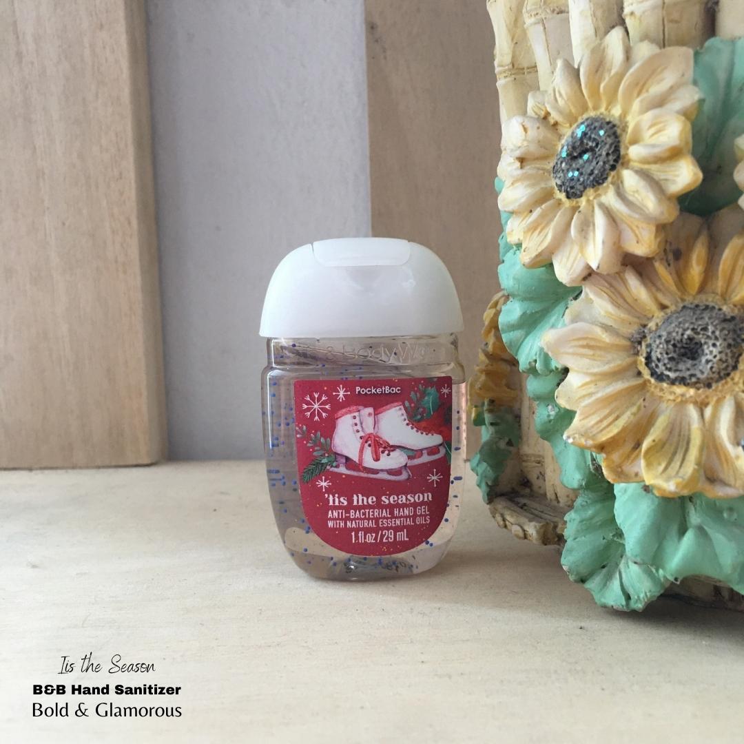 Bath and Body Works Hand Sanitizers | tis the Season